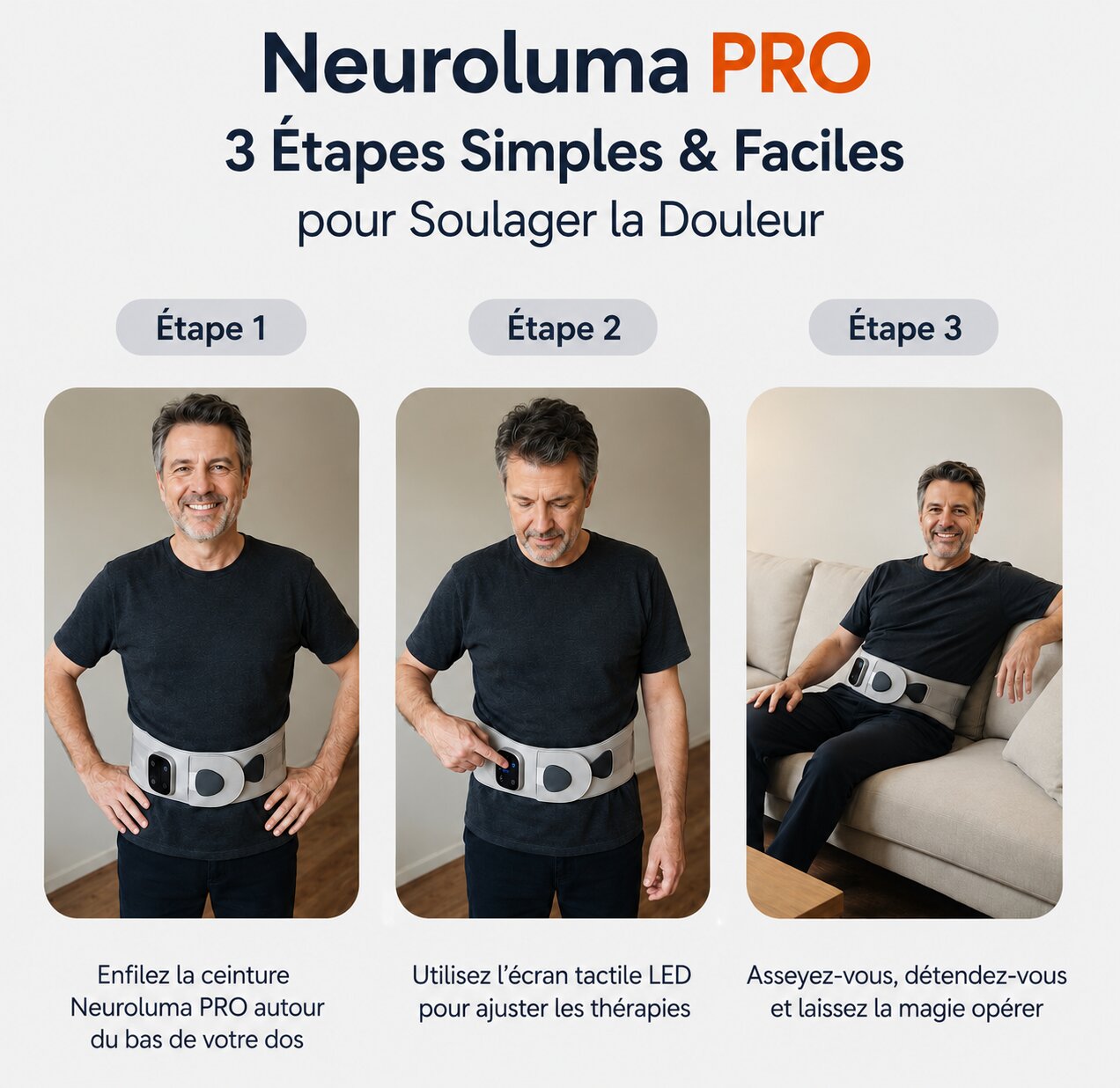 NeuroLuma Pro en 3 étapes simples